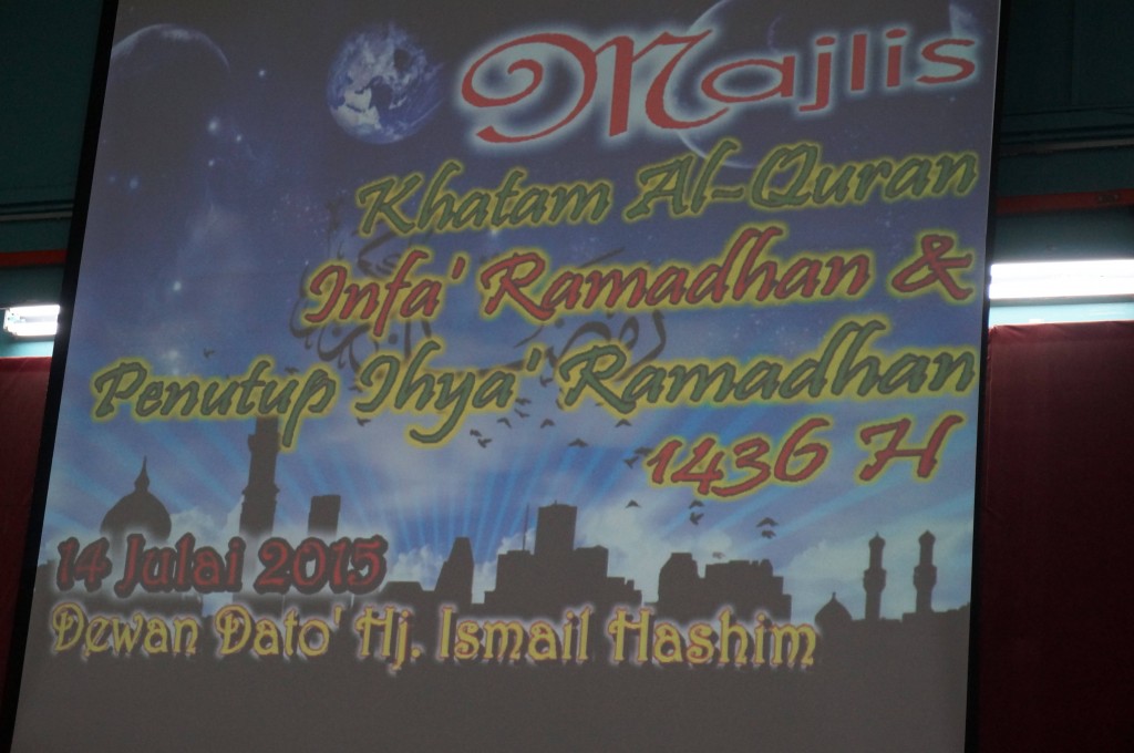 Majlis Khatam Al-Quran Infa’ Ramadan & Penutup Ihya Ramadan 1436H